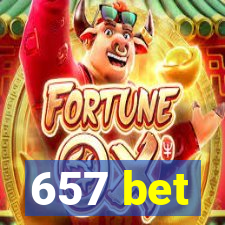 657 bet